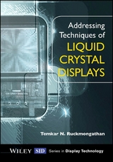 Addressing Techniques of Liquid Crystal Displays -  Temkar N. Ruckmongathan