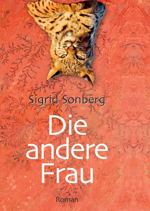 Die andere Frau - Sigrid Sonberg