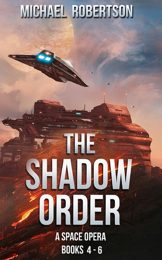 The Shadow Order - Books 4 - 6 Box Set