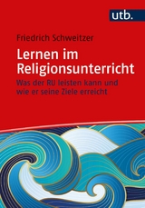 Lernen im Religionsunterricht - Friedrich Schweitzer