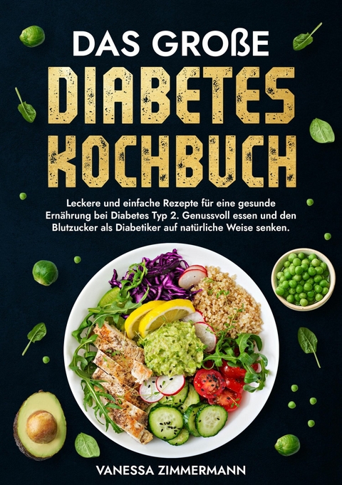 Das große Diabetes Kochbuch -  Vanessa Zimmermann