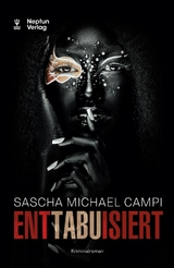 Enttabuisiert - Sascha Michael Campi