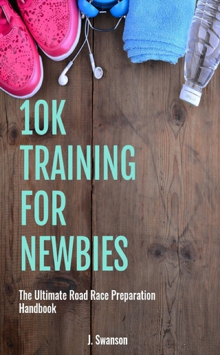 10k Training for Newbies