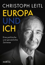 Europa und ich - Christoph Leitl