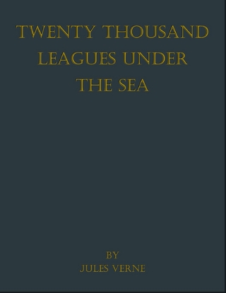 Twenty Thousand Leagues Under the Seas