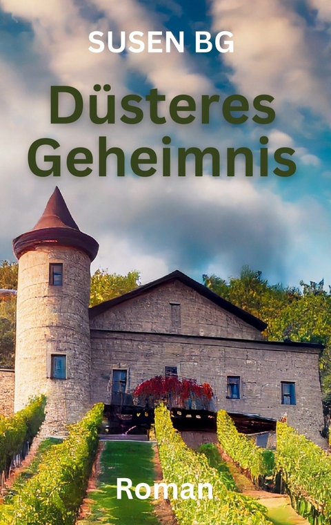 D&uuml;steres Geheimnis - Susanne Bl&auml;ttler