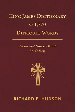 King James Dictionary of 1,770 Difficult Words