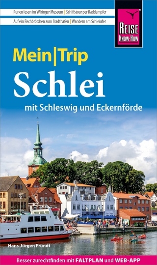 Reise Know-How MeinTrip Schlei mit Schleswig und Eckernförde