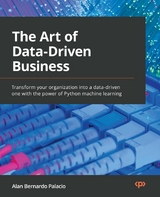 Art of Data-Driven Business -  Palacio Alan Bernardo Palacio