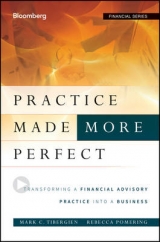 Practice Made (More) Perfect - Tibergien, Mark C.; Pomering, Rebecca