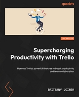 Supercharging Productivity with Trello -  Brittany Joiner