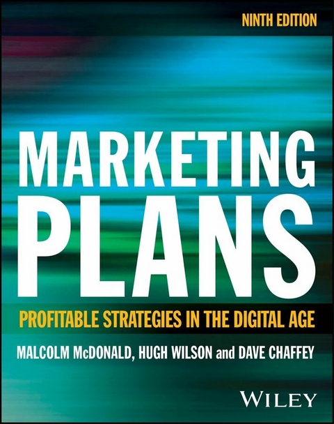 Marketing Plans -  Dave Chaffey,  Malcolm McDonald,  Hugh Wilson