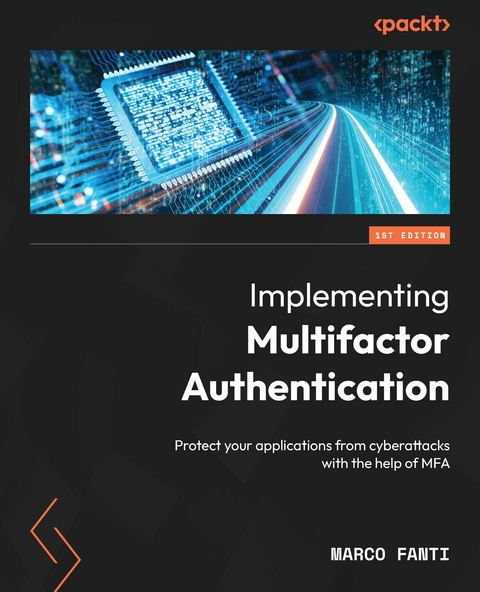 Implementing Multifactor Authentication -  Marco Fanti