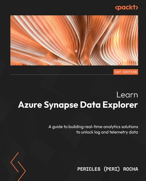 Learn Azure Synapse Data Explorer -  Rocha Pericles (Peri) Rocha