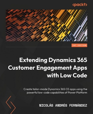 Extending Dynamics 365 Customer Engagement Apps with Low Code
