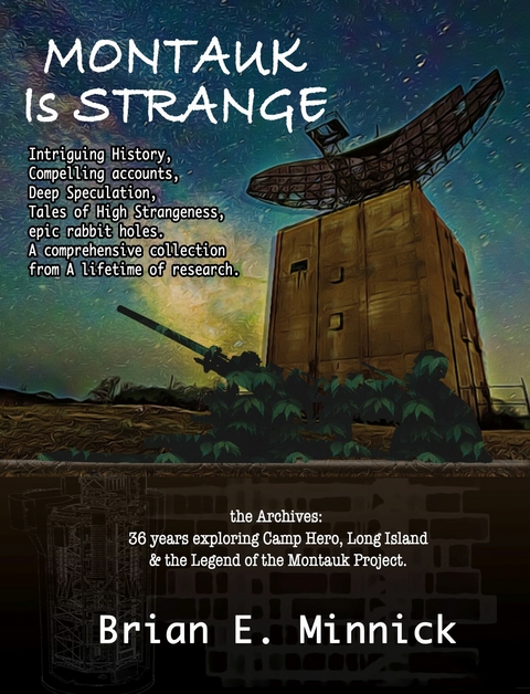 Montauk Is Strange -  Brian E. Minnick