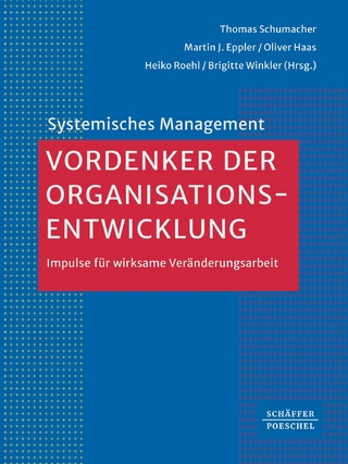 Vordenker der Organisationsentwicklung