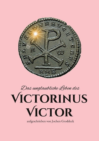 Das unglaubliche Leben des Victorinus Victor