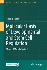 Molecular Basis of Developmental and Stem Cell Regulation -  Hisato Kondoh