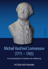 Michail Vasil&rsquo;evič Lomonosov (1711-1765) - Peter Hoffmann