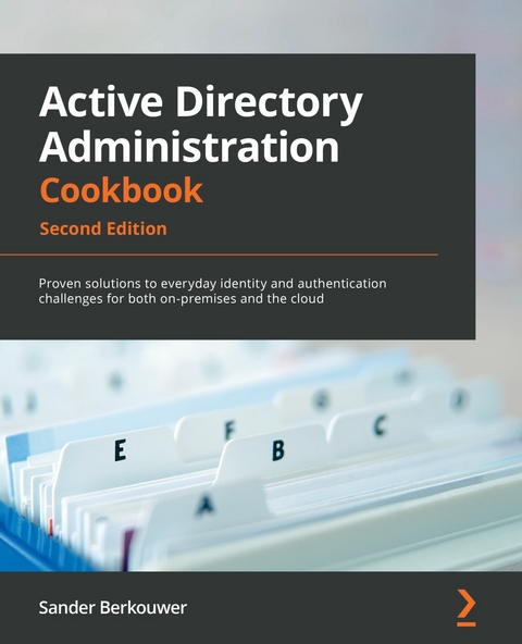 Active Directory Administration Cookbook -  Berkouwer Sander Berkouwer