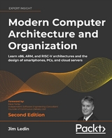 Modern Computer Architecture and Organization -  Farley Dave Farley,  Ledin Jim Ledin