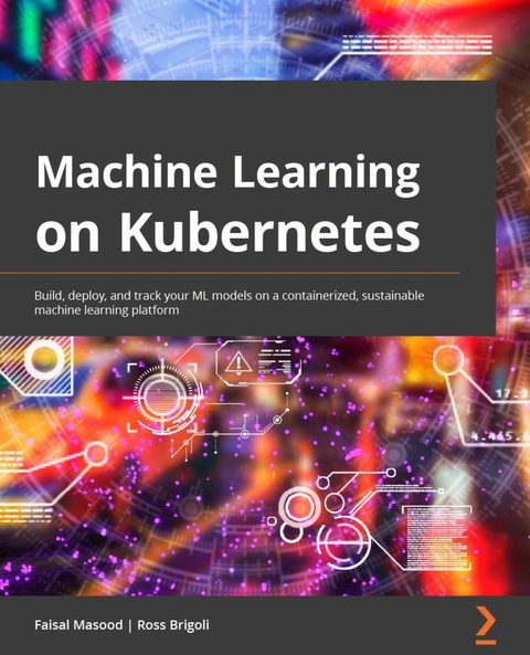 Machine Learning on Kubernetes -  Masood Faisal Masood,  Brigoli Ross Brigoli
