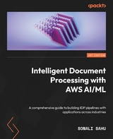 Intelligent Document Processing with AWS AI/ML -  Sahu Sonali Sahu