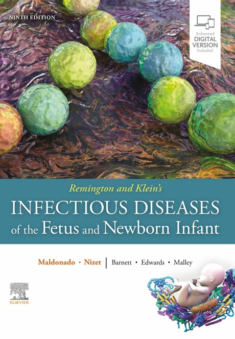 Remington and Klein's Infectious Diseases of the Fetus and Newborn Infant,E-Book - 