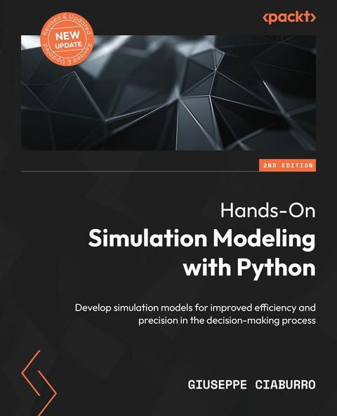 Hands-On Simulation Modeling with Python -  Ciaburro Giuseppe Ciaburro