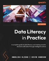 Data Literacy in Practice -  Klidas Angelika Klidas,  Hanegan Kevin Hanegan