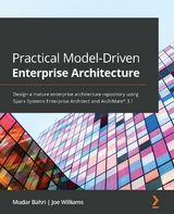 Practical Model-Driven Enterprise Architecture -  Williams Joe Williams,  Bahri Mudar Bahri