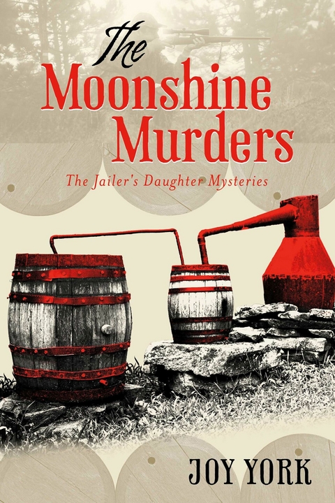 The Moonshine Murders -  Joy York