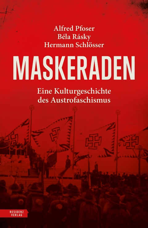 Maskeraden - Alfred Pfoser, B&eacute;la R&aacute;sky, Hermann Schl&ouml;sser