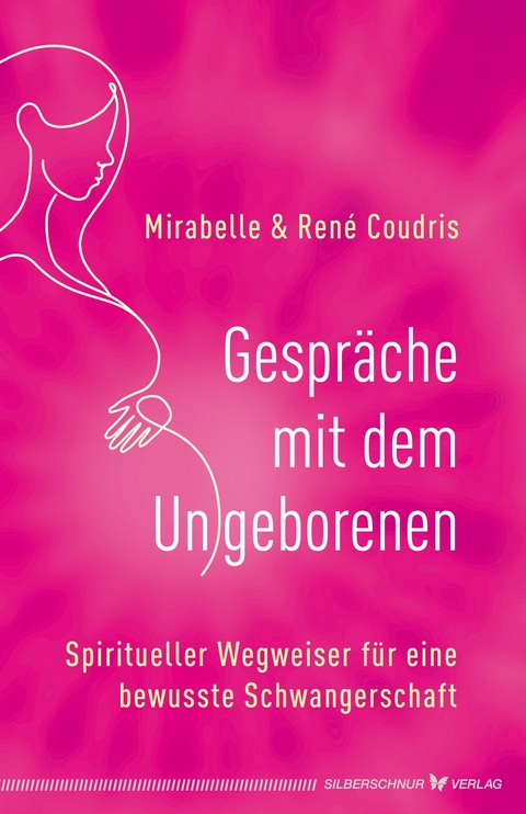 Gespr&auml;che mit dem Ungeborenen - Ren&eacute; Coudris, Mirabelle Coudris