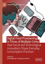 Digital Food Provisioning in Times of Multiple Crises - 