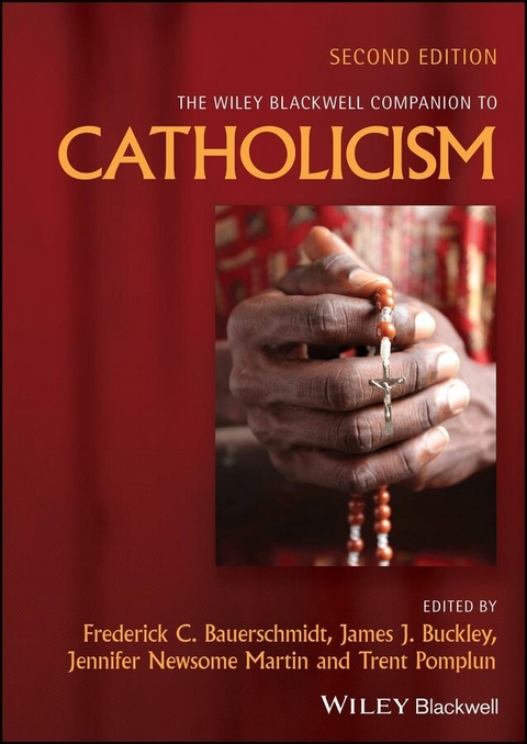 The Wiley Blackwell Companion to Catholicism - 