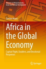 Africa in the Global Economy -  Gorden Moyo