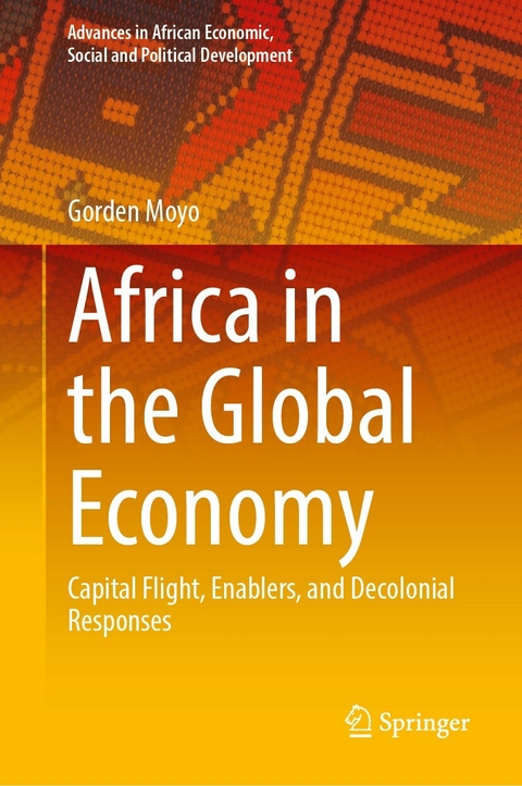 Africa in the Global Economy -  Gorden Moyo