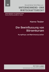 Die Beeinflussung von B&ouml;rsenkursen - Hanno Teuber
