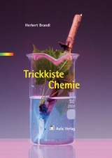 Chemie allgemein / Trickkiste Chemie - Herbert Brandl