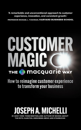 Customer Magic - The Macquarie Way