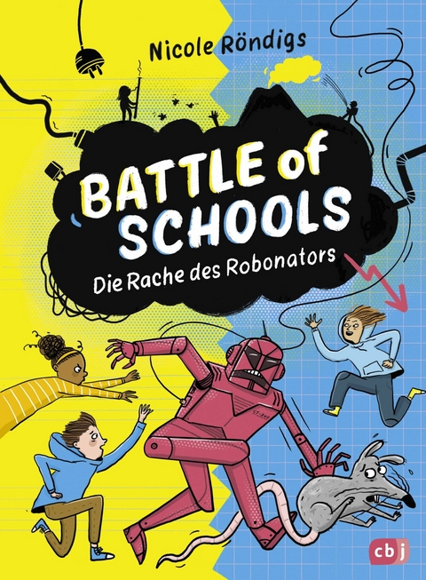Battle of Schools - Die Rache des Robonators - Nicole R&ouml;ndigs