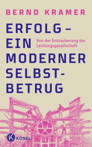 Erfolg – ein moderner Selbstbetrug