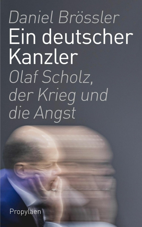 Ein deutscher Kanzler - Daniel Br&ouml;ssler