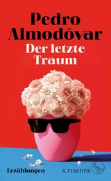 Der letzte Traum - Pedro Almod&oacute;var
