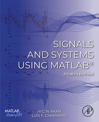 Signals and Systems Using MATLAB(R)