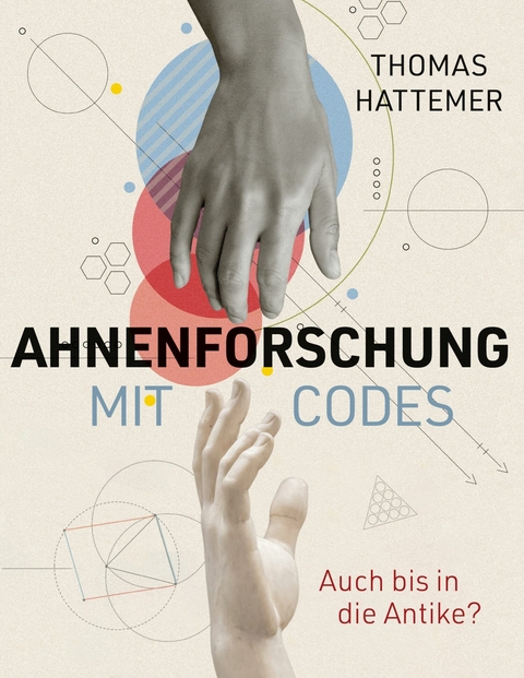 Ahnenforschung mit Codes -  Thomas Hattemer