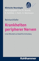 Krankheiten peripherer Nerven - Reinhard Kiefer