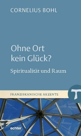 Ohne Ort kein Gl&uuml;ck? - Cornelius Bohl
